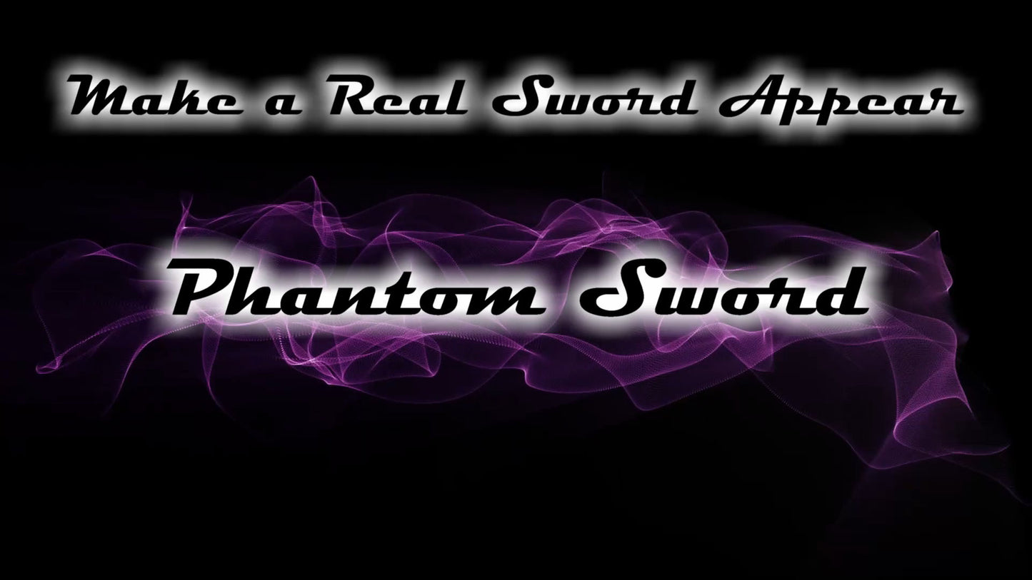 Phantom Sword™