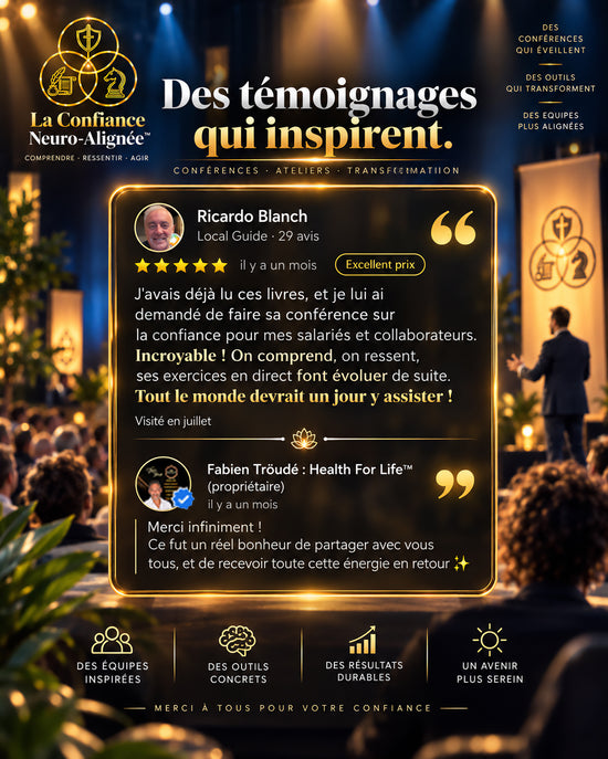 avis_témoignage_conference_confiance_neuro-alignee_fabien-troude_neuroscience_intelligence_emotionnelle_5